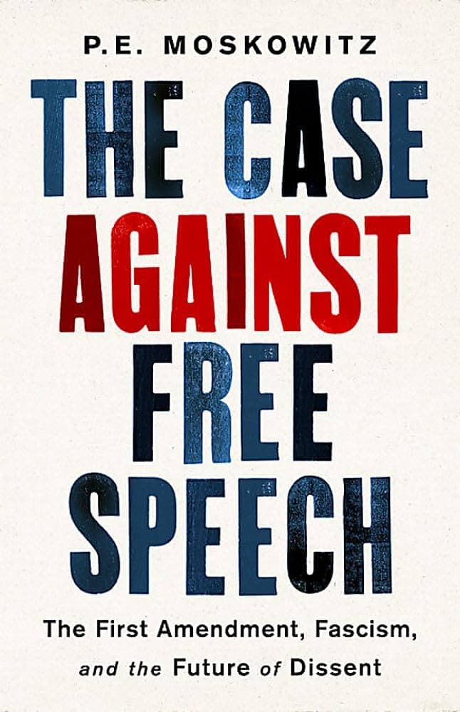 The Case Against Free Speech