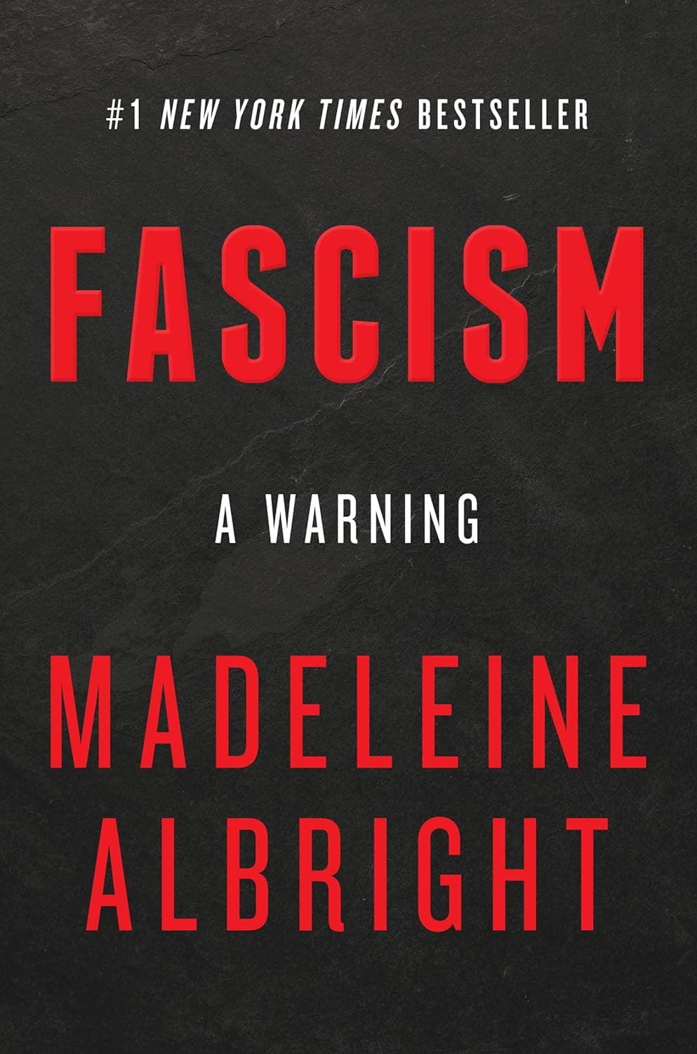 Fascism: A Warning