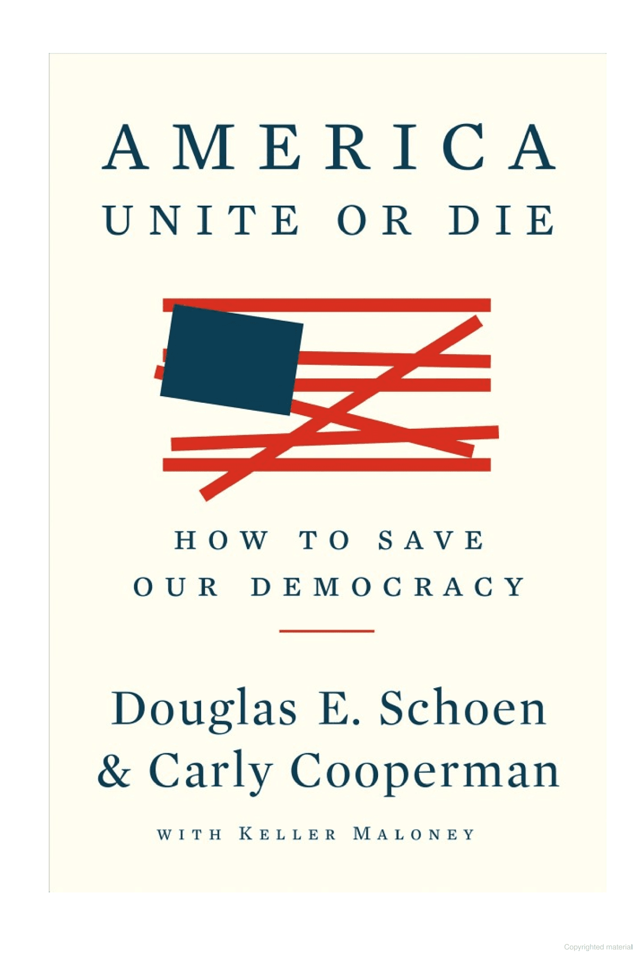 America Unite: How to Save Our Democracy